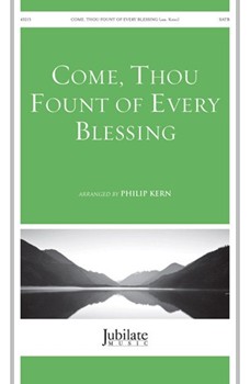 Come, Thou Fount of Every Blessing