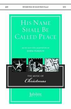 His Name Shall Be Called Peace