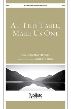 At This Table, Make Us One