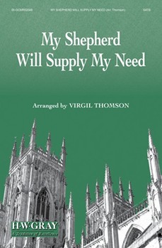 My Shepherd Will Supply My Need