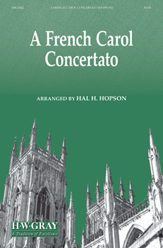 French Carol Concertato by - Hopson Hal H - for SATB