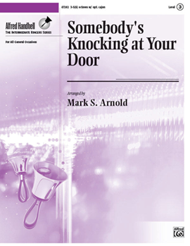 Somebody's Knocking at Your Door