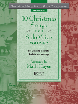 10 Christmas Songs for Solo Voice Volume 2