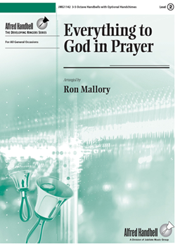 Everything to God in Prayer
