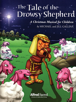 The Tale of the Drowsy Shepherd