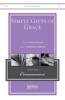 Simple Gifts of Grace