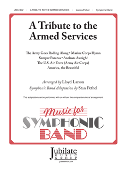 A Tribute to the Armed Services