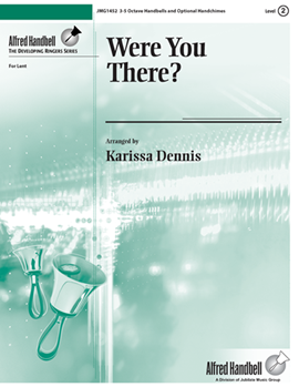 Were You There?