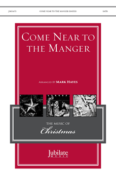 Come Near To the Manger